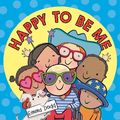 Cover Art for 9781408355718, Happy to Be Me by Emma Dodd