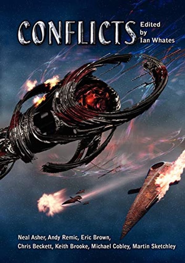 Cover Art for 9781907069864, Conflicts by Neal Asher