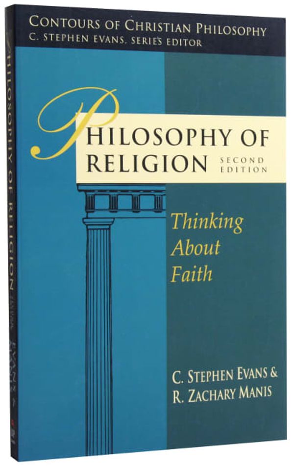 Cover Art for 9781844743995, Philosophy of Religion by C. Stephen Evans