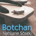 Cover Art for 9784770030481, Botchan: A Modern Classic by Natsume Soseki