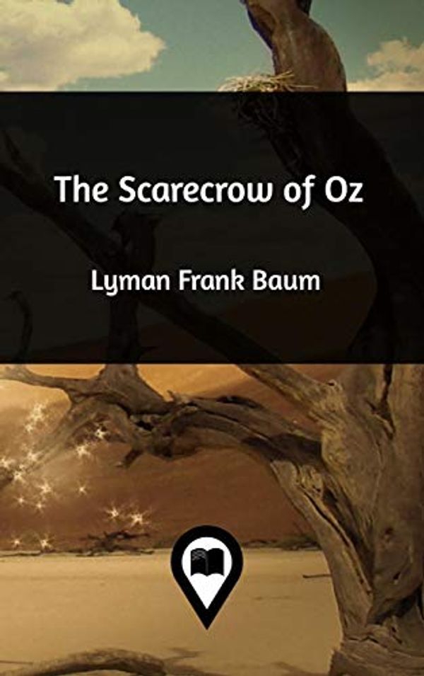 Cover Art for 9781388996802, The Scarecrow of Oz by Lyman Frank Baum