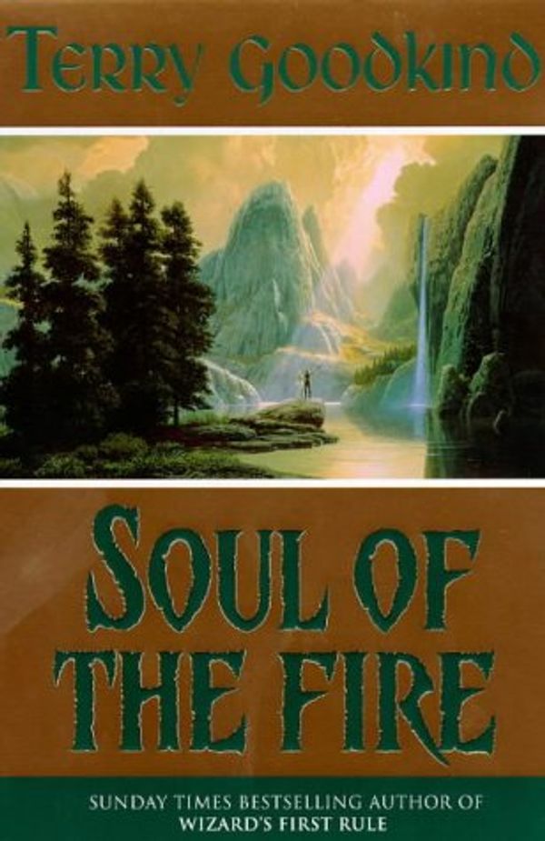 Cover Art for 9781857989137, Soul Of The Fire (Sword of Truth) by Terry Goodkind