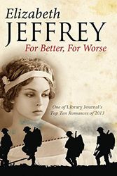 Cover Art for 9780727883018, For Better, For Worse by Elizabeth Jeffrey