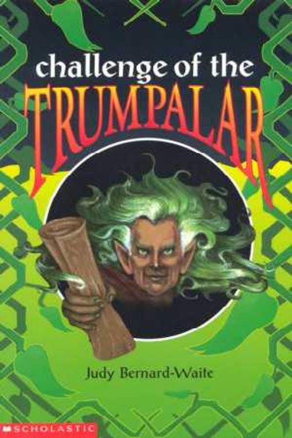 Cover Art for 9781863884921, Challenge of the Trumpalar by Judy Bernard-Waite, Vicky Kitanov