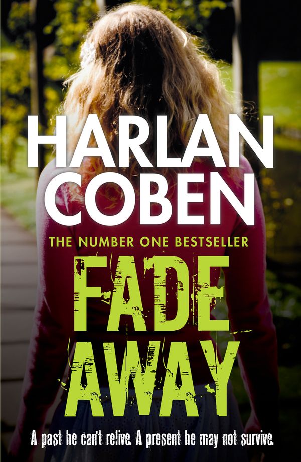 Cover Art for 9781409150527, Fade Away by Harlan Coben