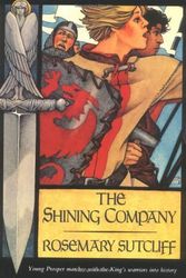 Cover Art for 9780833591586, The Shining Company by Rosemary Sutcliff