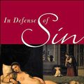 Cover Art for 9781403961426, In Defense of Sin by John Portmann