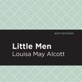 Cover Art for 9781513268156, Little Men by Louisa May Alcott