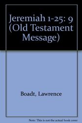 Cover Art for 9780894532627, Jeremiah: I-Xxv (Old Testament Message) by Lawrence Boadt