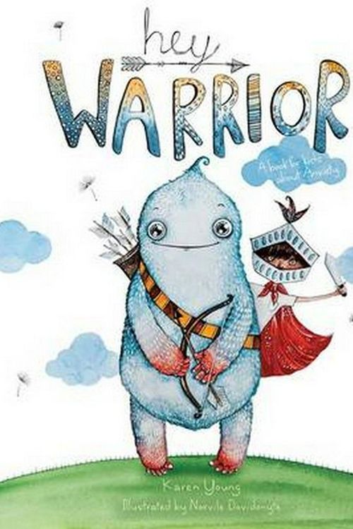 Cover Art for 9780648488804, Hey Warrior by Karen Young