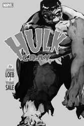 Cover Art for 9780785134497, Hulk: Gray Black and White Premiere by Jeph Loeb