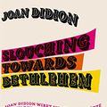 Cover Art for 9783550201851, Slouching Towards Bethlehem by Joan Didion