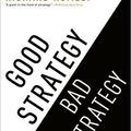 Cover Art for 9780307886255, Good Strategy, Bad Strategy by Richard Rumelt
