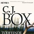 Cover Art for 9783453434318, Todfeinde by C. J. Box