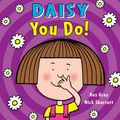Cover Art for 9781782956488, DaisyYou Do! by Kes Gray
