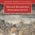 Cover Art for 9780191604669, Discourses on Livy by Niccolo Machiavelli