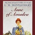 Cover Art for 9780770422066, Anne of Avonlea (Anne of Green Gables) by L. M. Montgomery