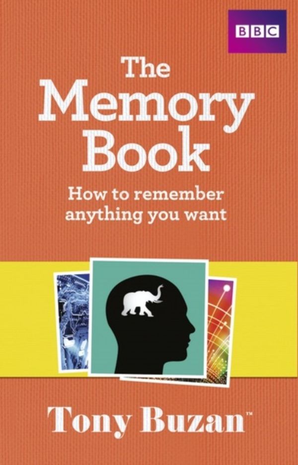 Cover Art for 9781406644265, The Memory Book by Tony Buzan