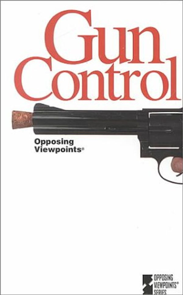 Cover Art for 9781565106635, Gun Control (Opposing Viewpoints) by Roleff, Tamara L. by Tamara L Roleff