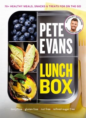 Cover Art for 9781760558338, Lunch Box by Pete Evans