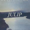 Cover Art for 9780802143761, Julip by Jim Harrison