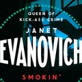 Cover Art for 9780755384907, Smokin' Seventeen: A witty mystery full of laughs, lust and high-stakes suspense by Janet Evanovich