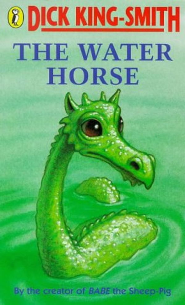 Cover Art for 9780140342840, The Water Horse by King-Smith, Dick