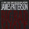 Cover Art for 9780446692571, The Big Bad Wolf (Alex Cross) by James Patterson