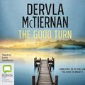 Cover Art for 9780655683148, The Good Turn by Dervla McTiernan, Aoife McMahon