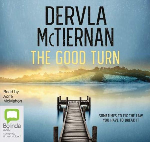 Cover Art for 9780655683148, The Good Turn by Dervla McTiernan, Aoife McMahon