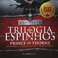 Cover Art for 9788566636192, Trilogia dos Espinhos. Prince of Thorns - Volume 1 by MARK LAWRENCE