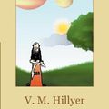 Cover Art for 9781607965329, A Child's History of the World by V. M. Hillyer