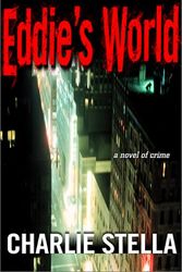 Cover Art for 9780786708932, Eddie's World by Charlie Stella