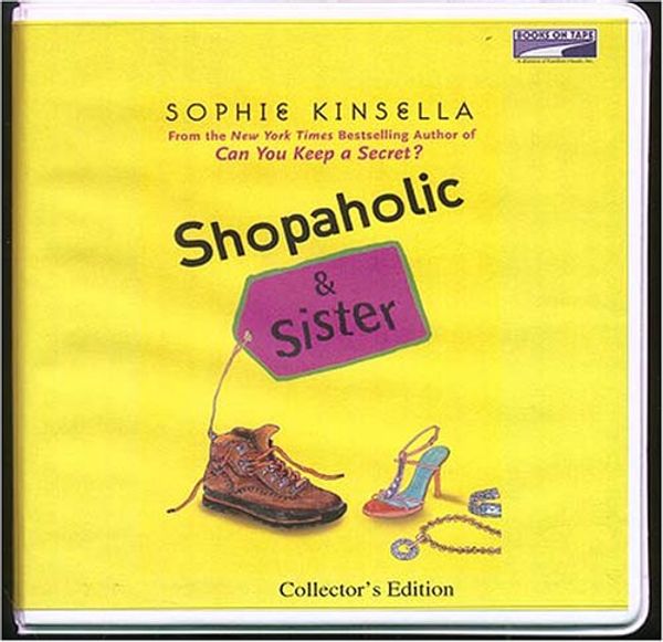Cover Art for 9781415903346, Shopaholic & Sister by Sophie Kinsella