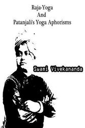 Cover Art for 9781479230822, Raja-Yoga and Patanjali's Yoga Aphorisms by Swami Vivekananda