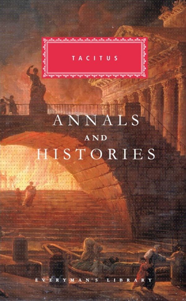 Cover Art for 9781841593111, Annals and Histories by Tacitus