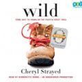 Cover Art for 9780307970329, Wild by Cheryl Strayed, Cheryl, Bernadette Dunne