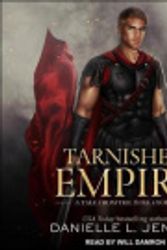 Cover Art for 9798200152032, Tarnished Empire by Danielle L Jensen, Will Damron