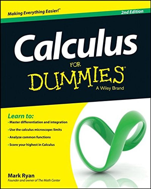 Cover Art for 9781118791332, Calculus For Dummies by Mark Ryan
