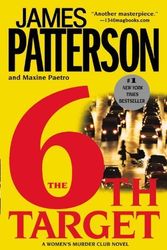 Cover Art for B00DWWE16W, The 6th Target by Patterson, James, Paetro, Maxine [Grand Central Publishing,2008] (Paperback) by James Patterson