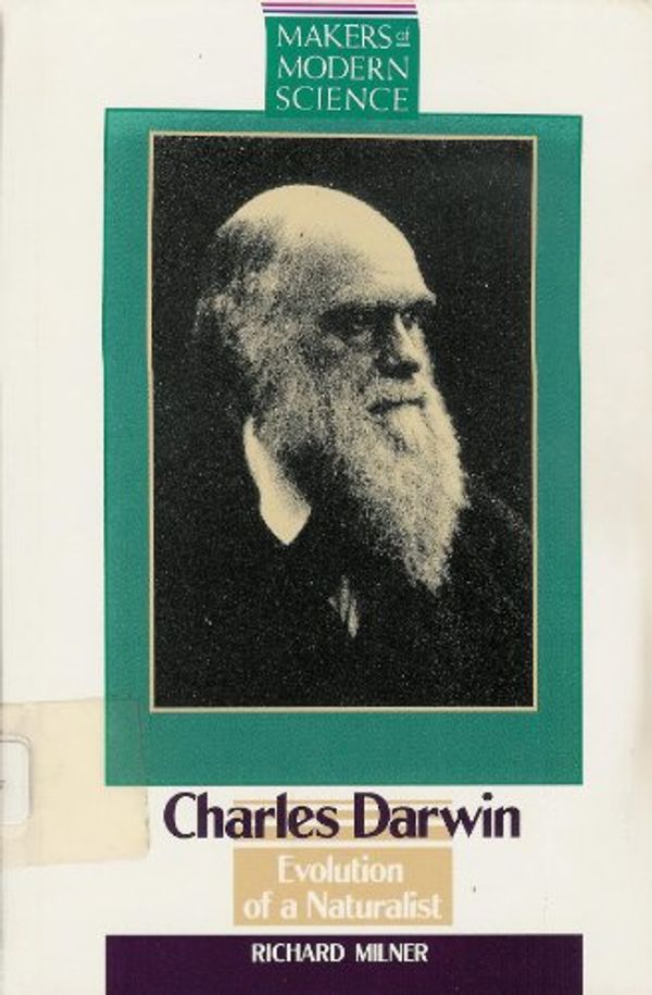 Cover Art for 9780816025572, Charles Darwin by Richard Milner