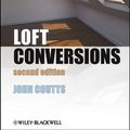 Cover Art for 9781118400043, Loft Conversions by John Coutts