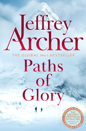 Cover Art for 9781743036242, Paths of Glory by Jeffrey Archer