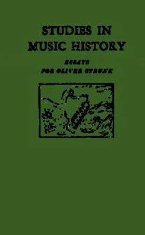 Cover Art for 9780313225017, Studies in Music History by Harold Powers