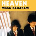 Cover Art for B08XYRNQCG, Heaven by Mieko Kawakami