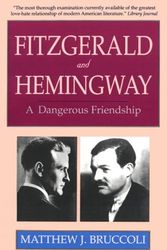 Cover Art for 9780897230537, Fitzgerald and Hemingway by Matthew J Bruccoli