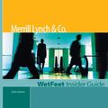 Cover Art for 9781582074672, Merrill Lynch & Co. (2005 Edition): WetFeet Insider Guide by WetFeet