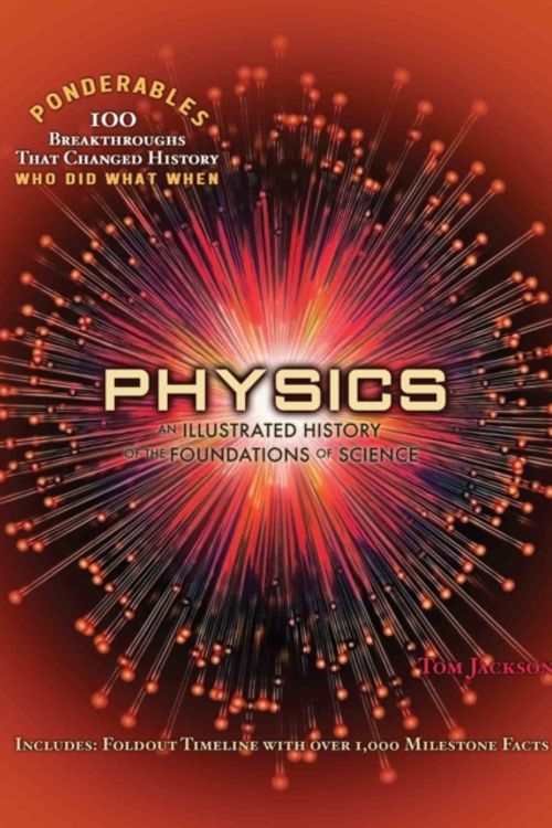 Cover Art for 9780985323066, Ponderables - Physics by Tom Jackson