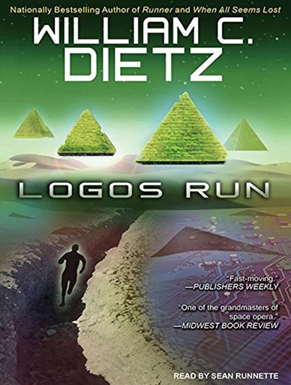 Cover Art for 9781452669304, Logos Run by William C. Dietz