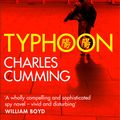 Cover Art for 9780007487219, Typhoon by Charles Cumming